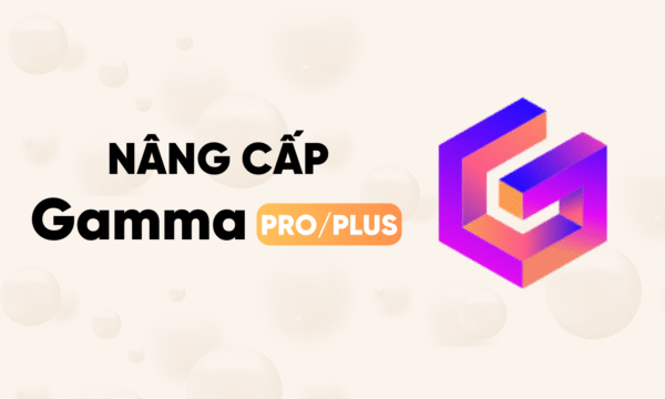 Nâng Cấp Gamma